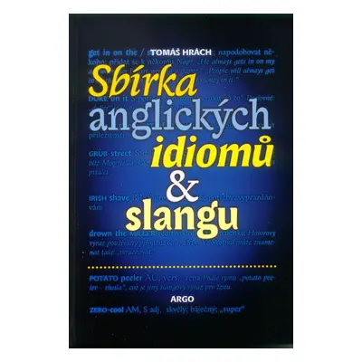 Sbírka anglických idiomů a slangu