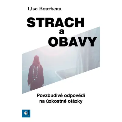 Strach a obavy