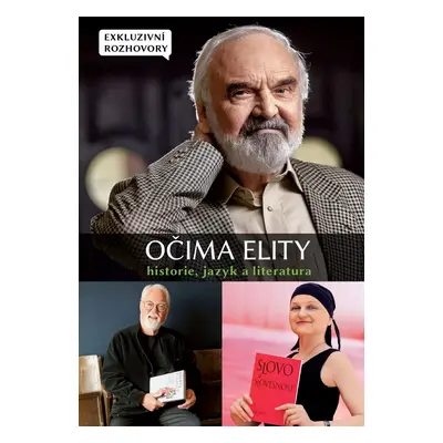 Očima elity Historie, jazyk a literatura