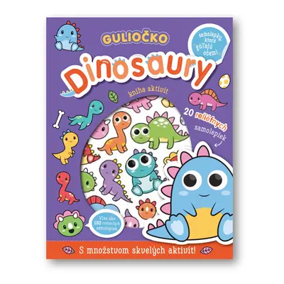 Guliočko Dinosaury