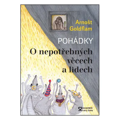 Pohádky O nepotřebných věcech a lidech