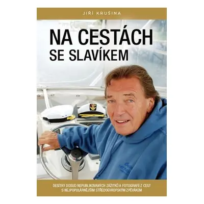 Na cestách se slavíkem (Karel Gott)