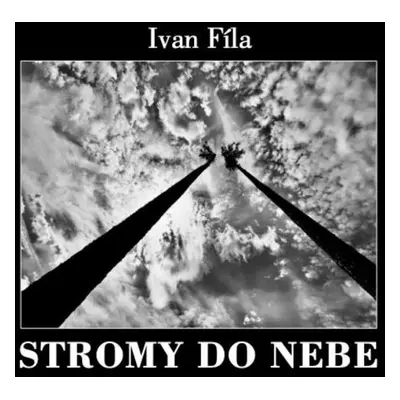 Stromy do nebe