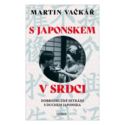 S Japonskem v srdci