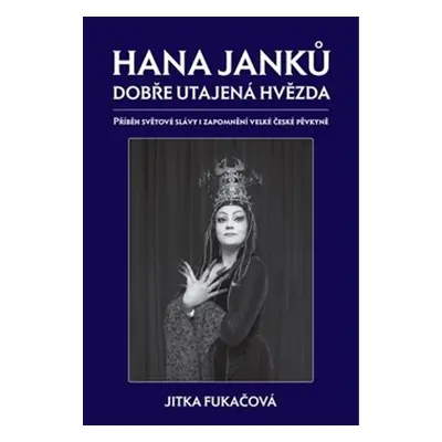 Hana Janků Dobře utajená hvězda