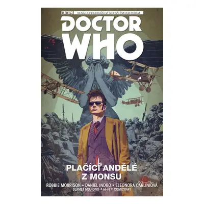 Desátý Doctor Who Plačící andělé z Monsu (Nová dobrodružství s desátým doktorem)