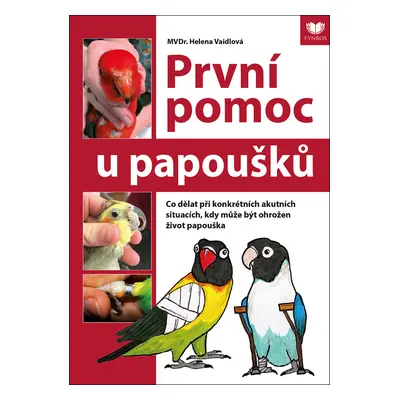 První pomoc u papoušků