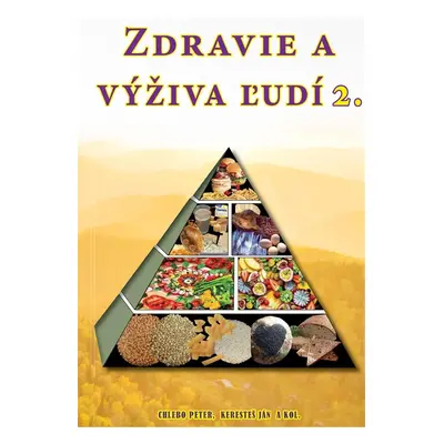 Zdravie a výživa ľudí 2