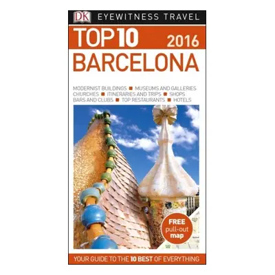 Eyewitness Top 10 Travel Guide: Barcelona