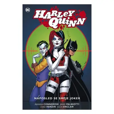 Harley Quinn 5 Naposled se směje Joker