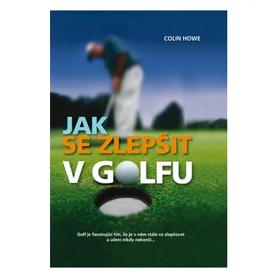 Jak se zlepšit v golfu