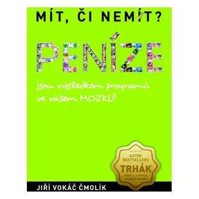 Mít, či nemít? Peníze