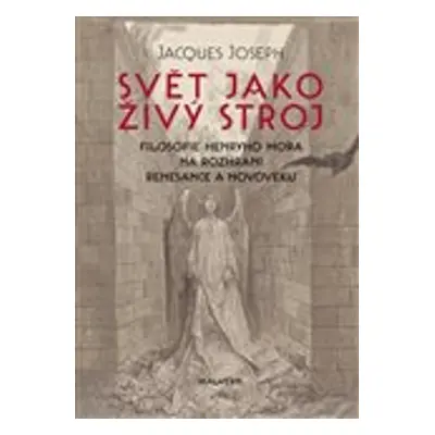 Svět jako živý stroj