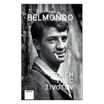 Belmondo Mojich tisíc životov