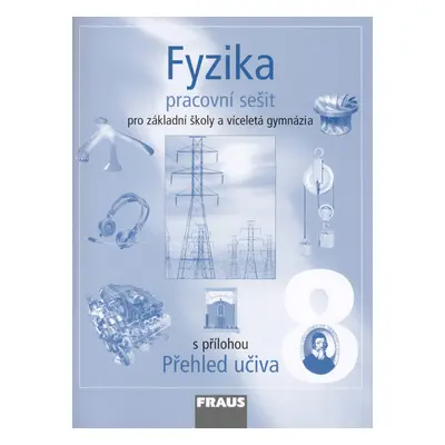 Fyzika 8 Pracovní sešit