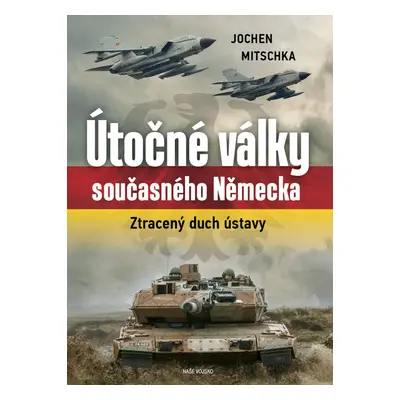 Útočné války současného Německa