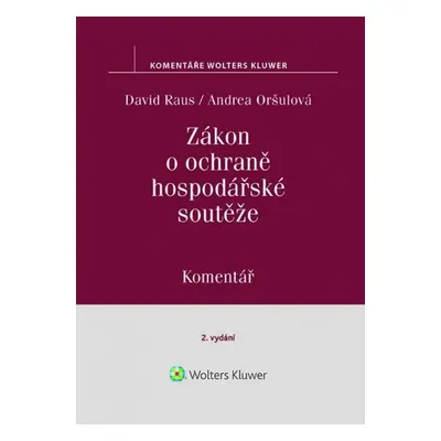 Zákon o ochraně hospodářské soutěže Komentář