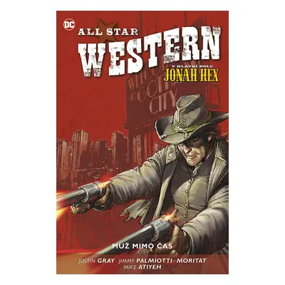 All Star Western Muž mimo čas (5)