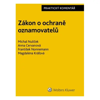 Zákon o ochraně oznamovatelů Praktický komentář