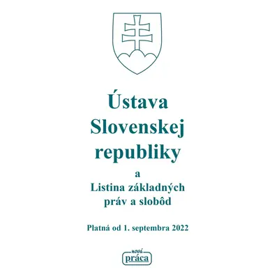 Ústava Slovenskej republiky a Listina základných práv a slobôd