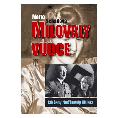 Milovaly vůdce