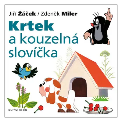 Krtek a kouzelná slovíčka (7)