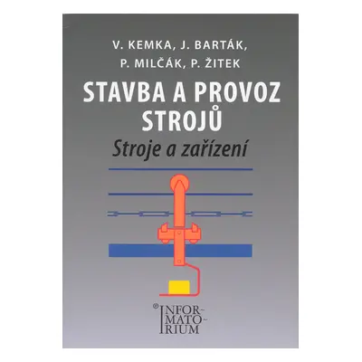 Stavba a provoz strojů