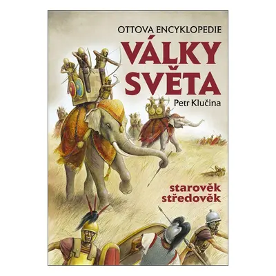 Války světa, starověk středověk