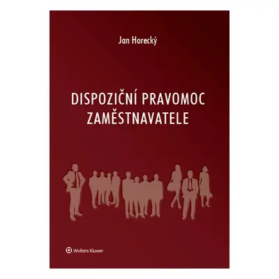 Dispoziční pravomoc zaměstnavatele