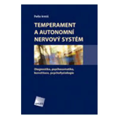 Temperament a autonomní nervový systém