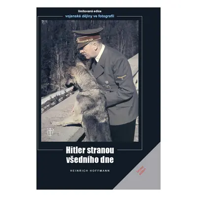 Hitler stranou všedního dne