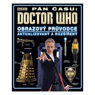 Doctor Who Obrazový průvodce seriálem Pán času