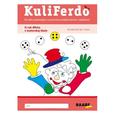 Kuliferdo - O rok dlhšie v materskej škole