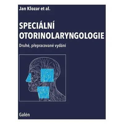 Speciální otorinolaryngologie