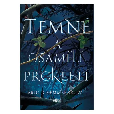 Temné a osamělé prokletí