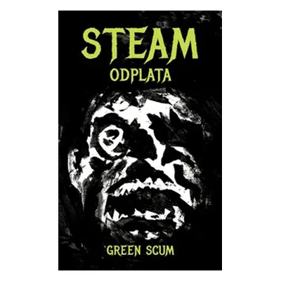 Steam Odplata (2.)