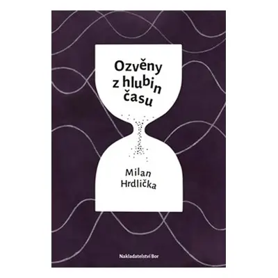 Ozvěny z hlubin času