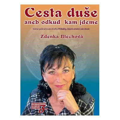 Cesta duše aneb odkud kam jdeme