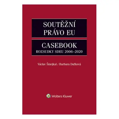 Soutěžní právo EU Casebook