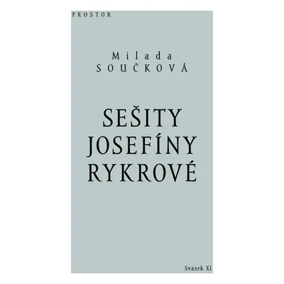 Sešity Josefíny Rykrové