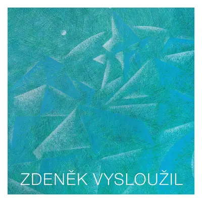 Zdeněk Vysloužil