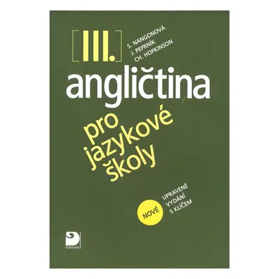 Angličtina pro jazykové školy III.