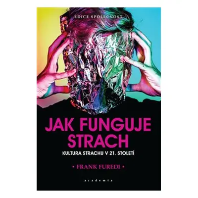 Jak funguje strach