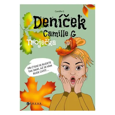 Deníček Camille G Troječka