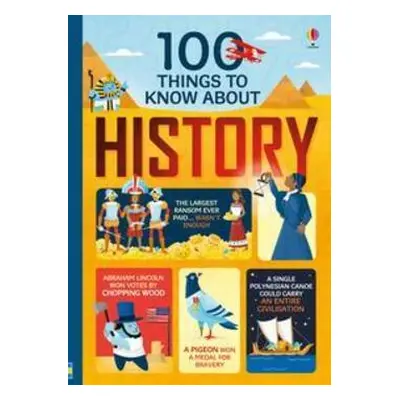 100 things to know about History