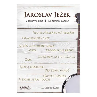 Jaroslav Ježek v úpravě pro pětistrunné banjo