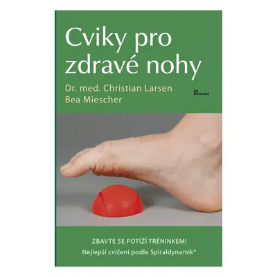 Cviky pro zdravé nohy