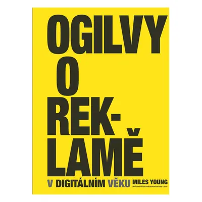 Ogilvy o reklamě v digitálním věku