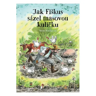 Jak Fiškus sázel masovou kuličku (3.díl)