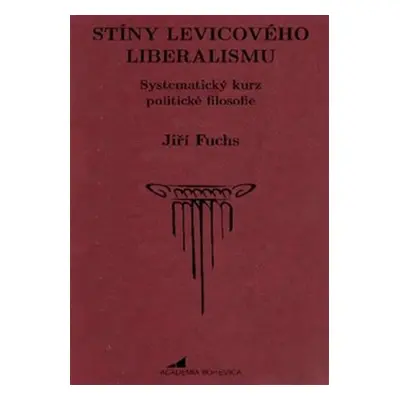 Stíny levicového liberalismu